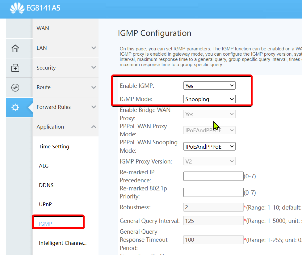 Nombre:  10. Configurar IGMP Snooping en la ONT.png
Visitas: 1272
Tamao: 69.9 KB